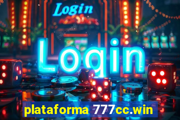 plataforma 777cc.win